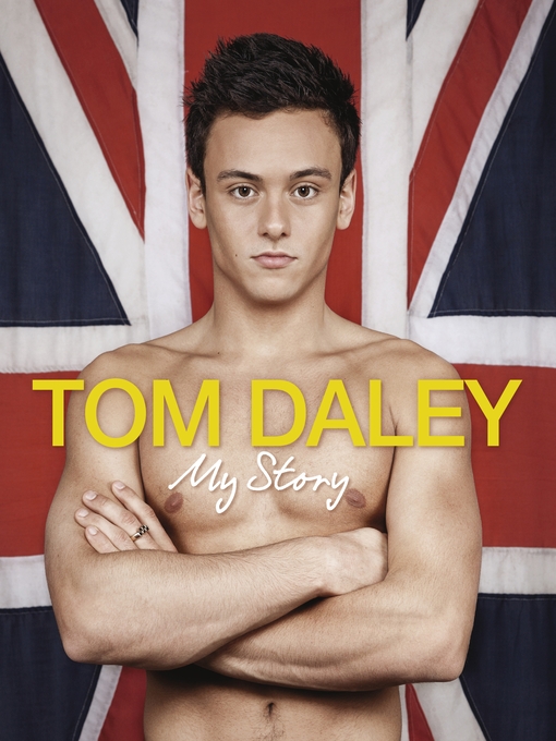 Title details for My Story by Tom Daley - Available